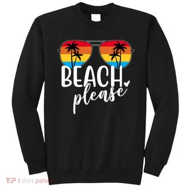 Beach Please Summer Sunset Sweatshirt