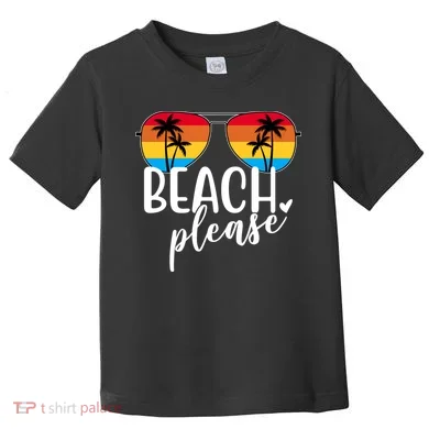 Beach Please Summer Sunset Toddler T-Shirt