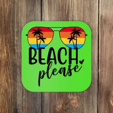 Beach Please Summer Sunset Coaster