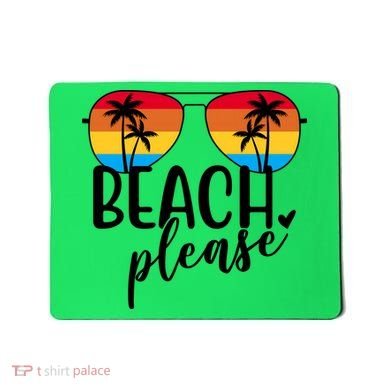 Beach Please Summer Sunset Mousepad