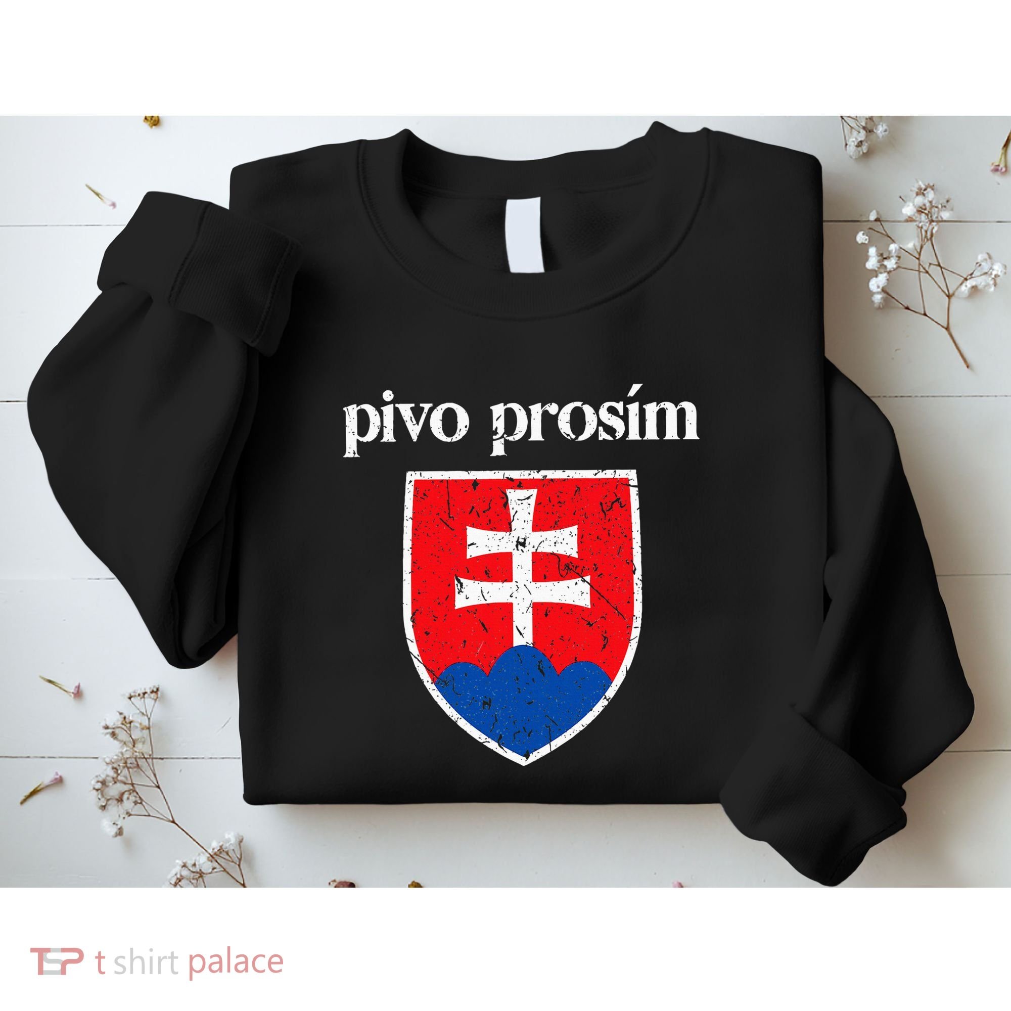 Beer Please Slovak Slovakia Flag Pride Pivo ProsíM Sweatshirt