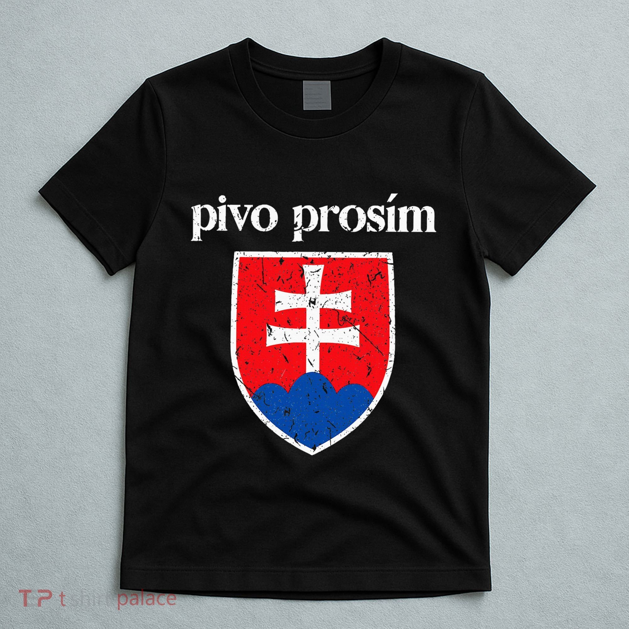 Beer Please Slovak Slovakia Flag Pride Pivo ProsíM T-Shirt