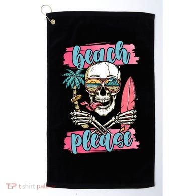 Beach Please Skeleton Vacation Funny Golf Towel