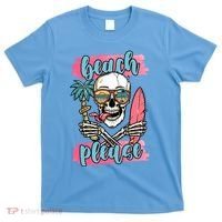 Beach Please Skeleton Vacation Funny T-Shirt thumb 0