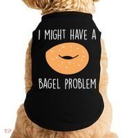 Bagel Problem Saying Bagels Funny Bagel Lover Baking Gift Doggie Tank thumb 0