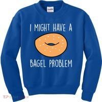 Bagel Problem Saying Bagels Funny Bagel Lover Baking Gift Kids Sweatshirt thumb 0