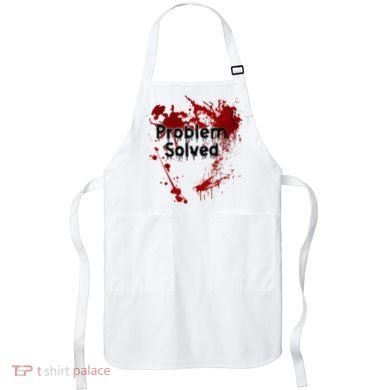 Bloody Problem Solved Halloween Apron