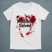 Bloody Problem Solved Halloween T-Shirt thumb 5