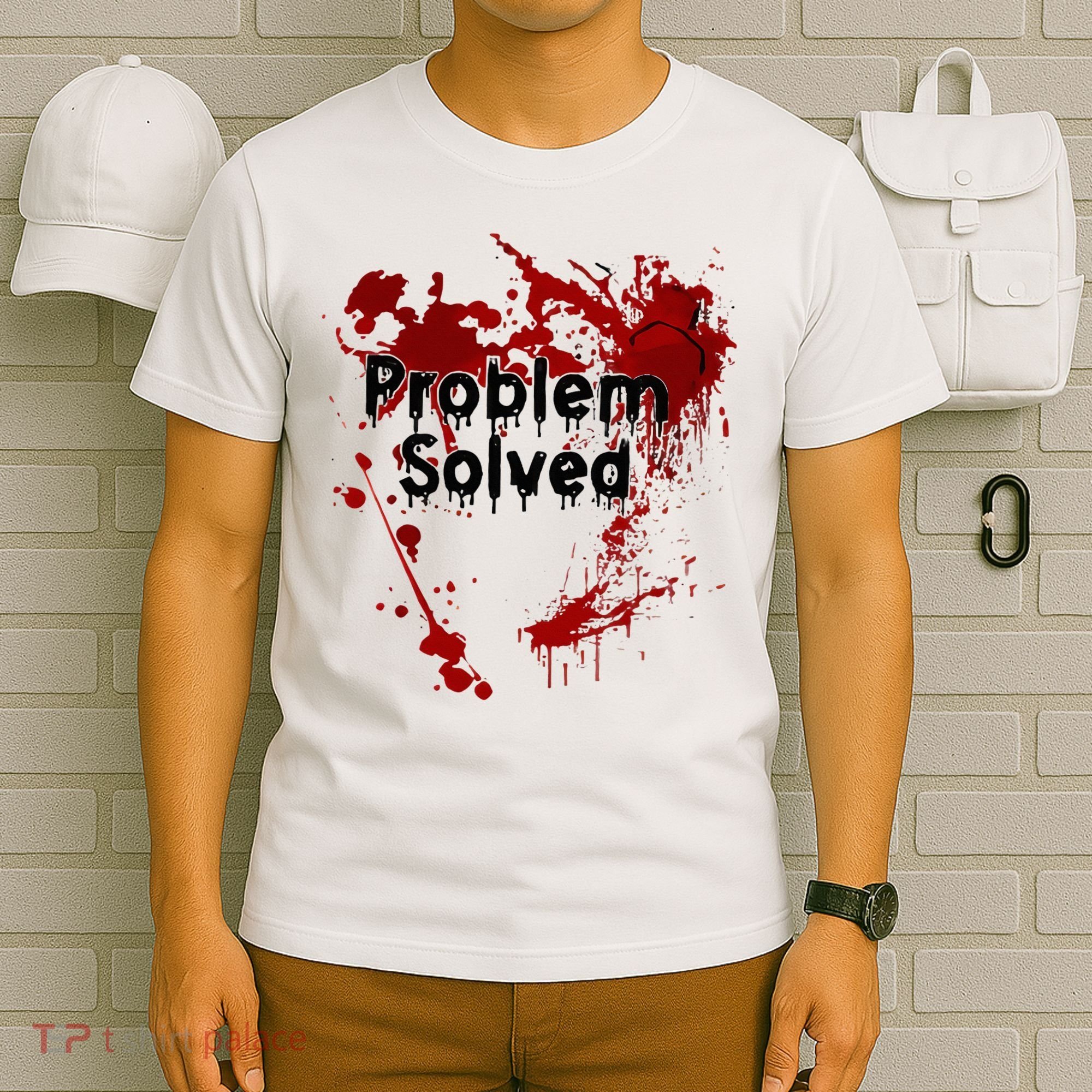 Bloody Problem Solved Halloween T-Shirt