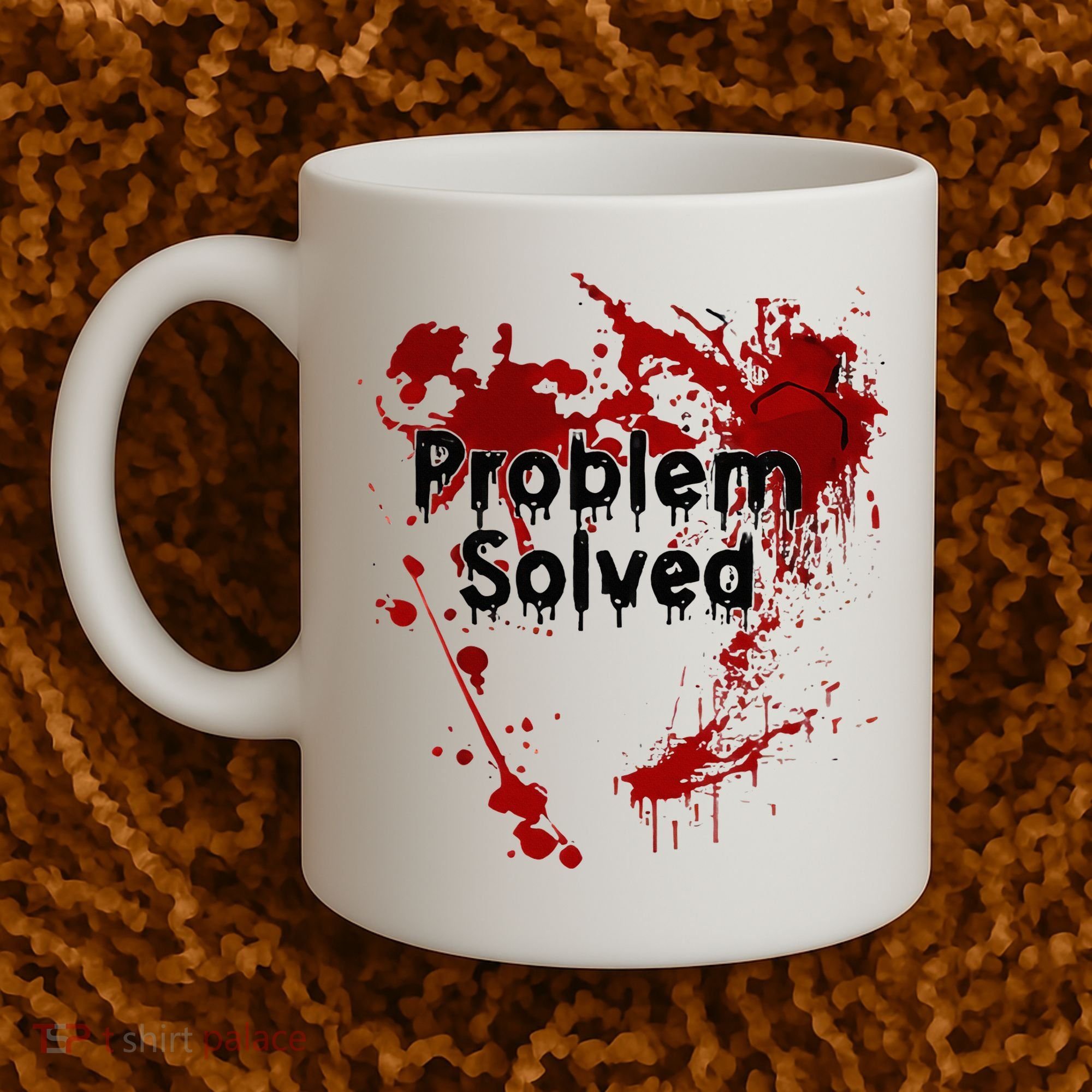 Bloody Problem Solved Halloween Coffee Mug
