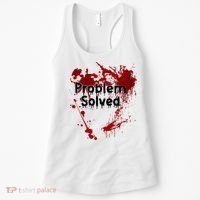 Bloody Problem Solved Halloween Women's Tank Top thumb 0