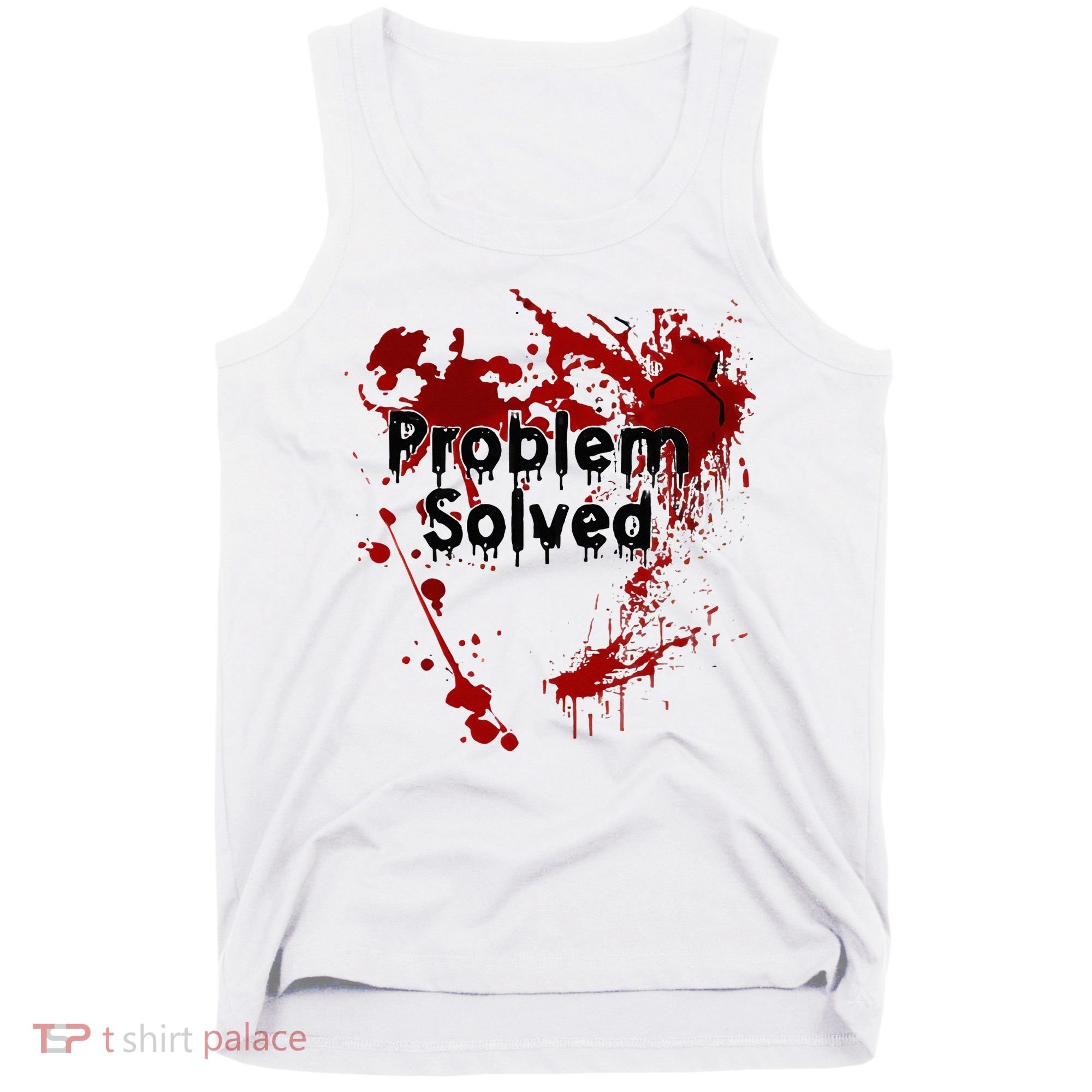Bloody Problem Solved Halloween Tank Top