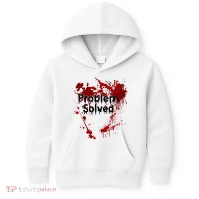 Bloody Problem Solved Halloween Kids Hoodie