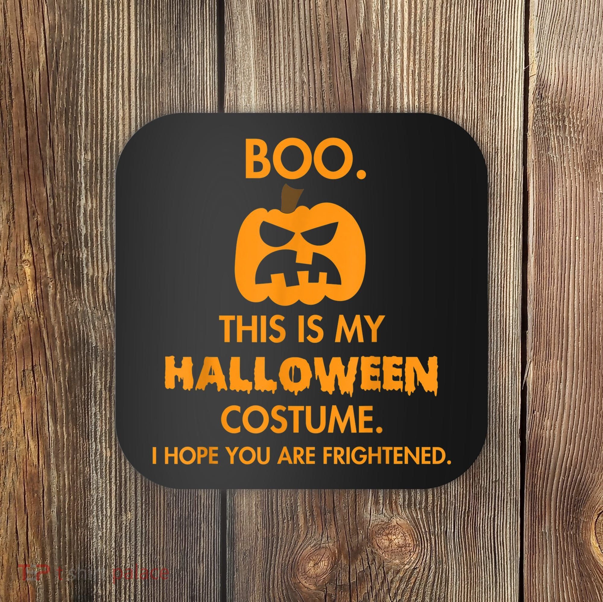 Boo Pumpkin Sarcastic Funny Halloween Costume Coaster