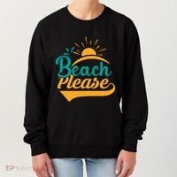 Beach Please Summer Sun Gift Women's Sweatshirt thumb 0
