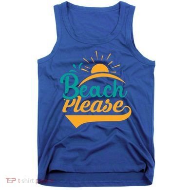 Beach Please Summer Sun Gift Tank Top