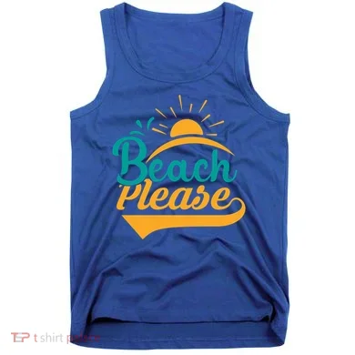 Beach Please Summer Sun Gift Tank Top