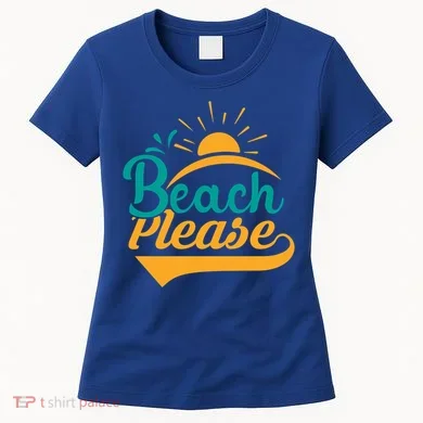 Beach Please Summer Sun Gift Women's T-Shirt