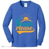 Beach Please Summer Sun Gift Kids Long Sleeve Shirt thumb 0
