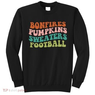 Bonfires Pumpkins Sweaters Football Fall Season Sweatshirt