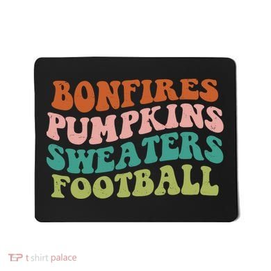 Bonfires Pumpkins Sweaters Football Fall Season Mousepad