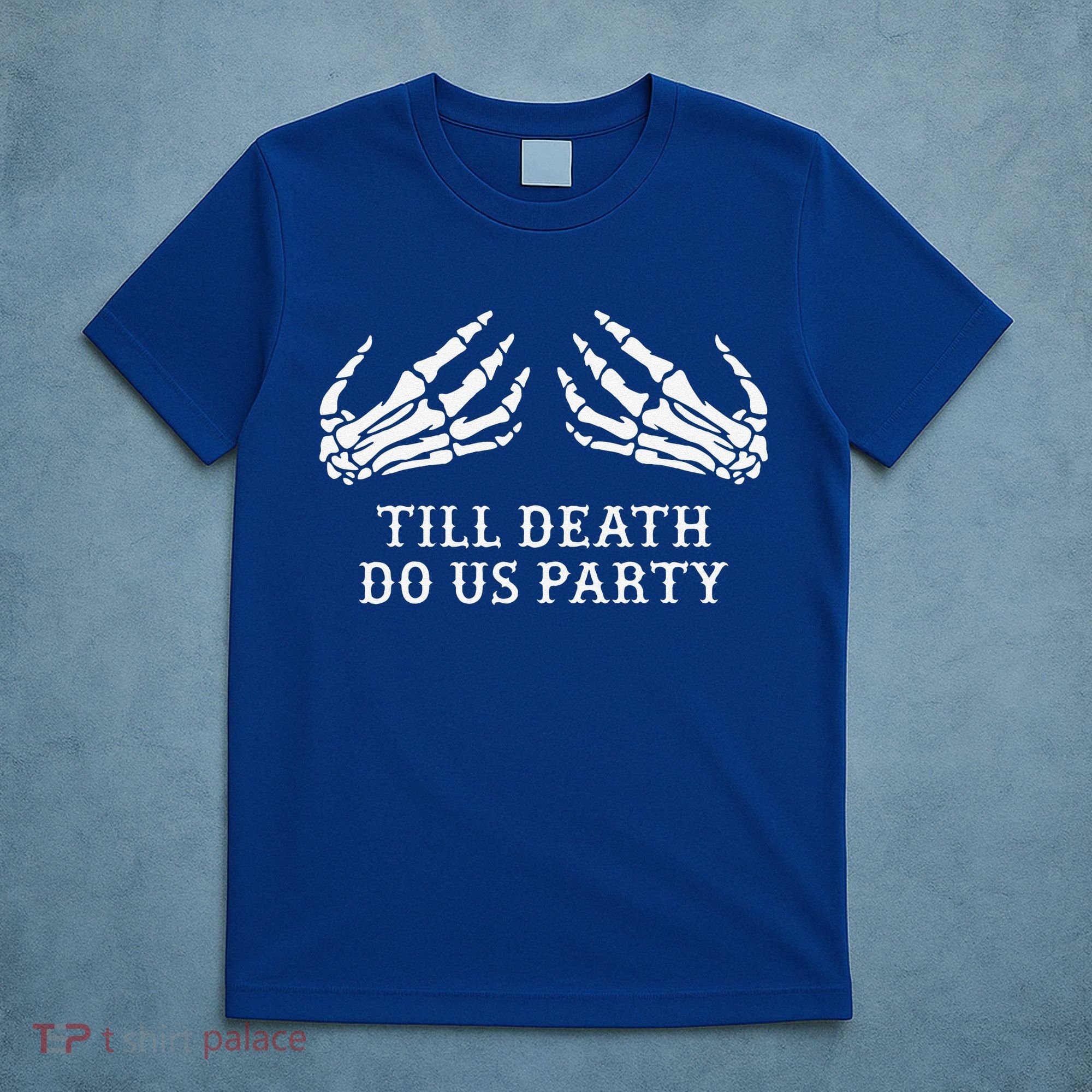 Bachelorette Party Till Death Do Us Party Halloween T-Shirt