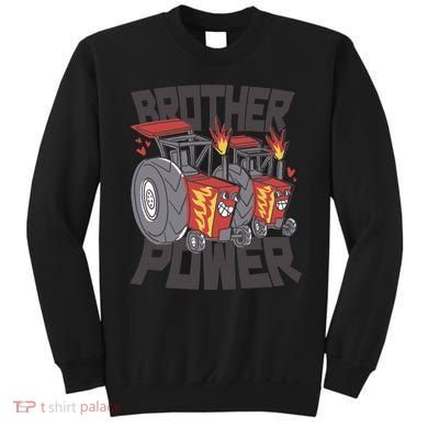 Brother Power Tractor Sweatshirt