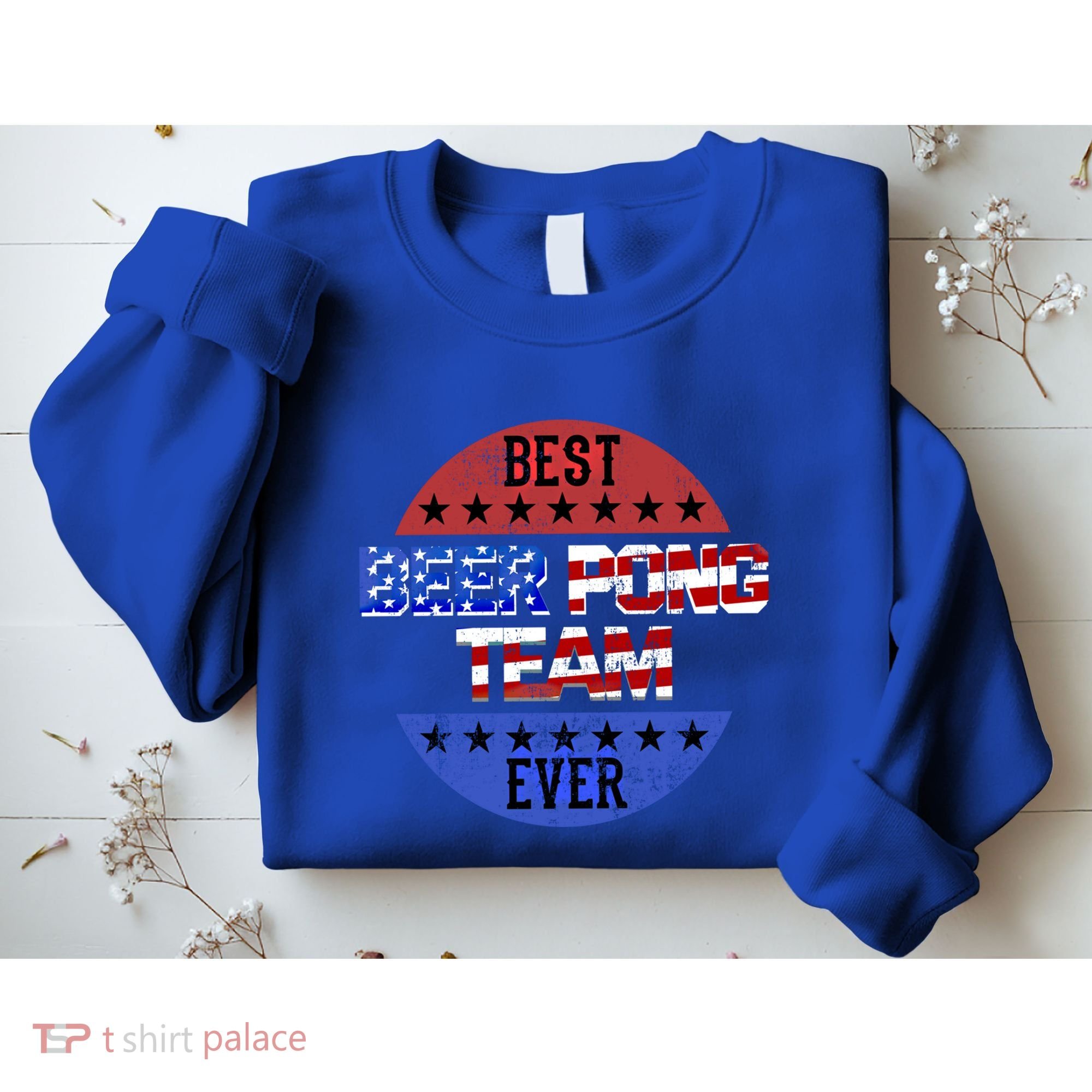 Beer Pong Team Player Independence Day Patriotic Usa Flag Gift Sweatshirt