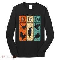 Birds Periodic Table Elements Birdwatching Ornithology Long Sleeve Shirt thumb 0