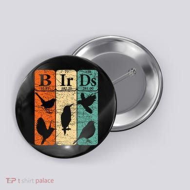 Birds Periodic Table Elements Birdwatching Ornithology Button