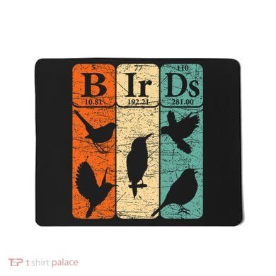 Birds Periodic Table Elements Birdwatching Ornithology Mousepad