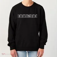 Bourbon Periodic Table Of Elements Women's Sweatshirt thumb 0