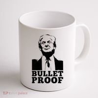 Bullet Proof Trump President Bullet Proof Trump Coffee Mug thumb 1