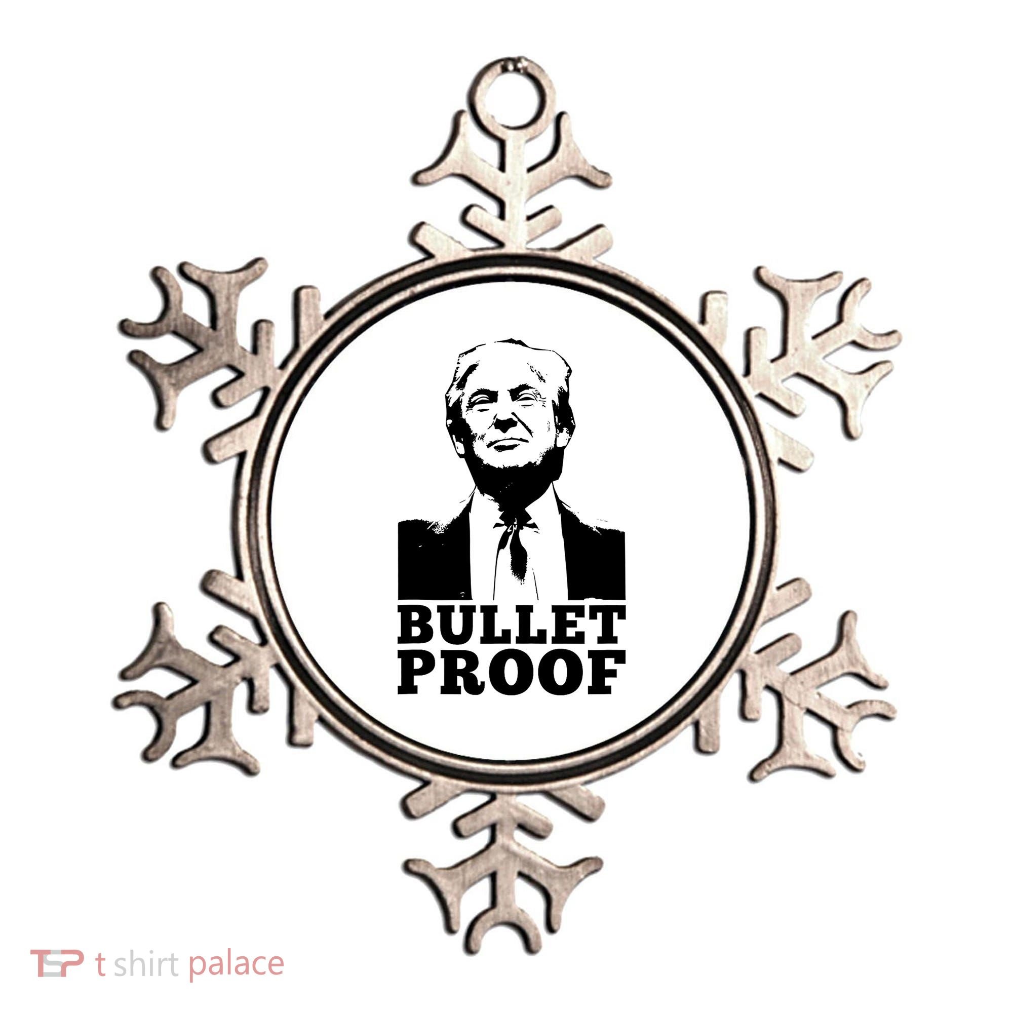 Bullet Proof Trump President Bullet Proof Trump Ornament