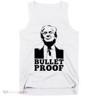 Bullet Proof Trump President Bullet Proof Trump Tank Top thumb 0