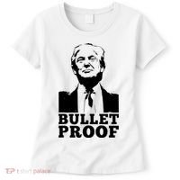 Bullet Proof Trump President Bullet Proof Trump Women's T-Shirt thumb 0
