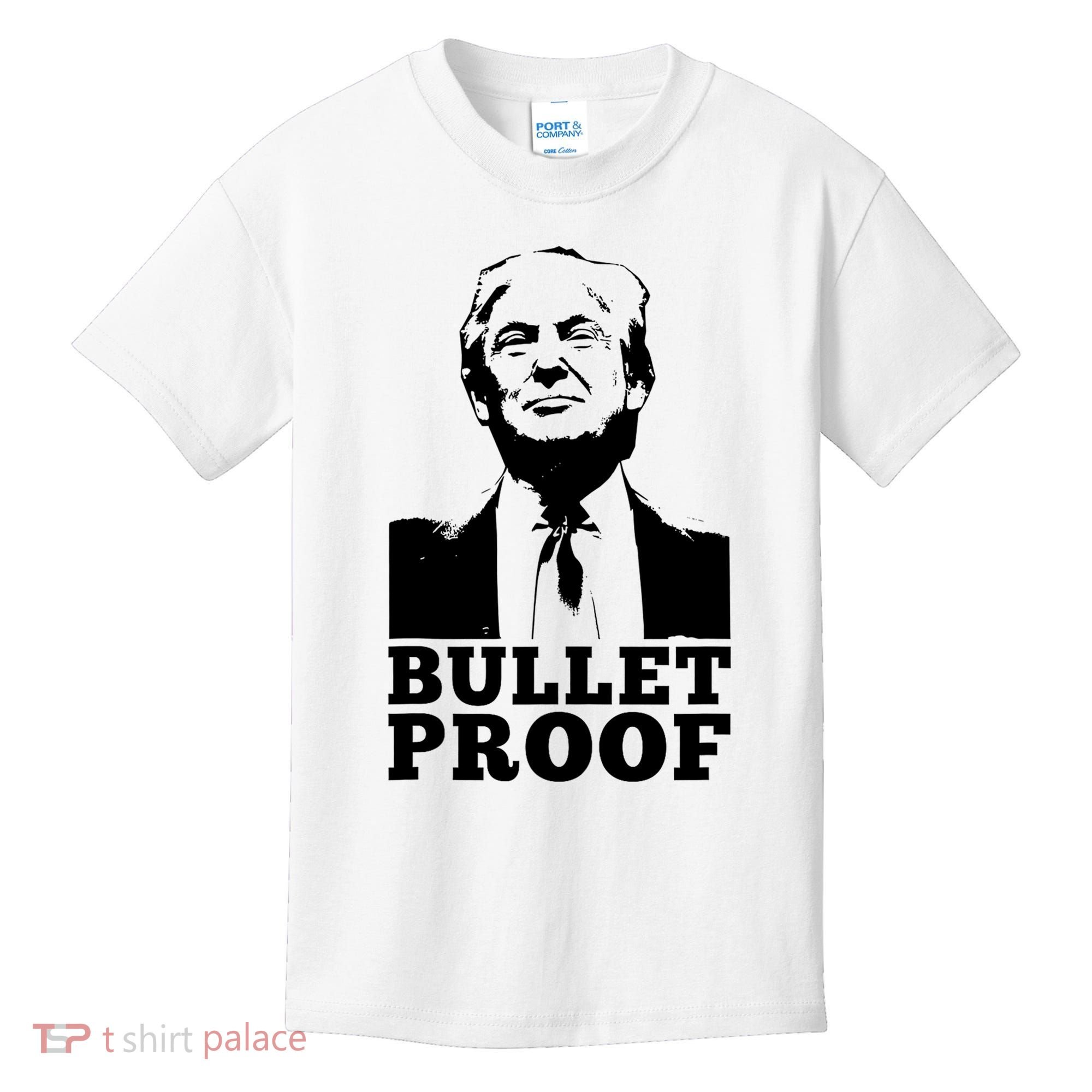 Bullet Proof Trump President Bullet Proof Trump Kids T-Shirt