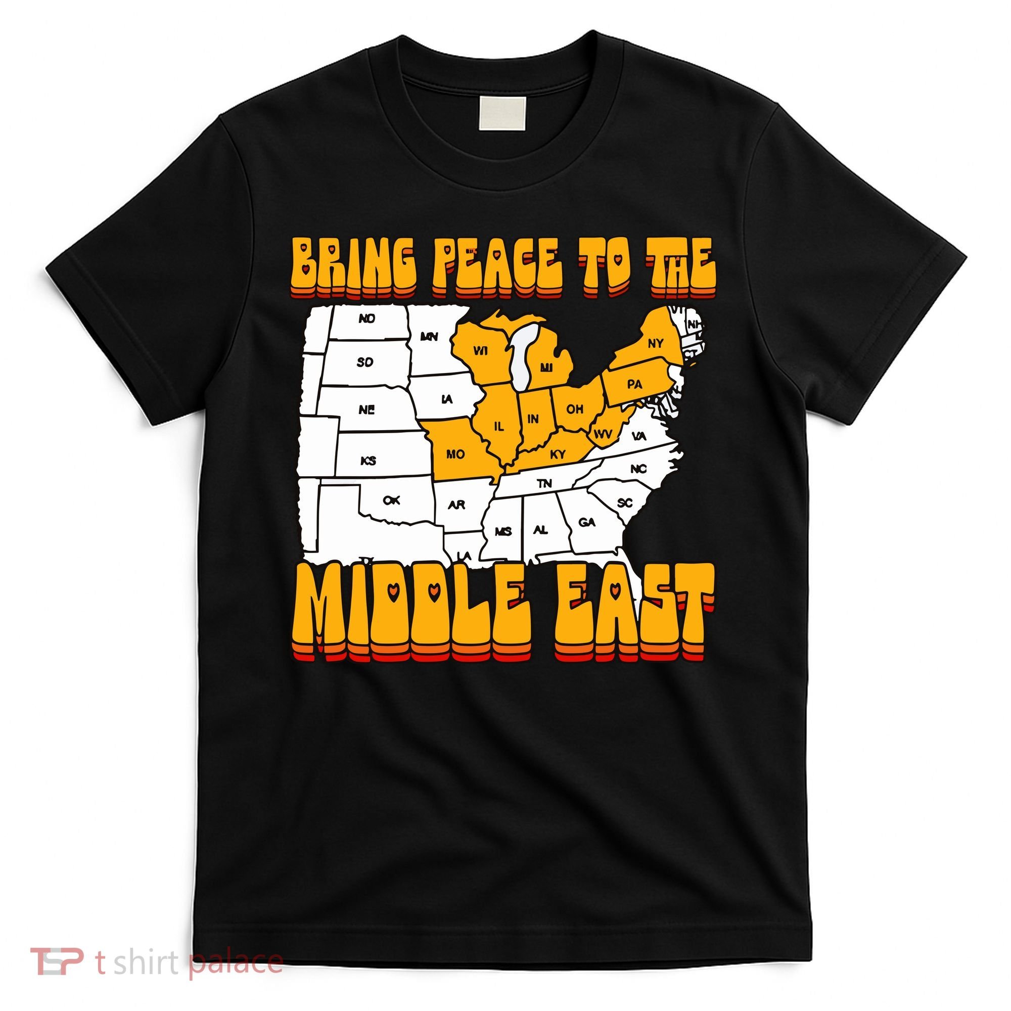 Bring Peace To The Middle East Usa Map T-Shirt