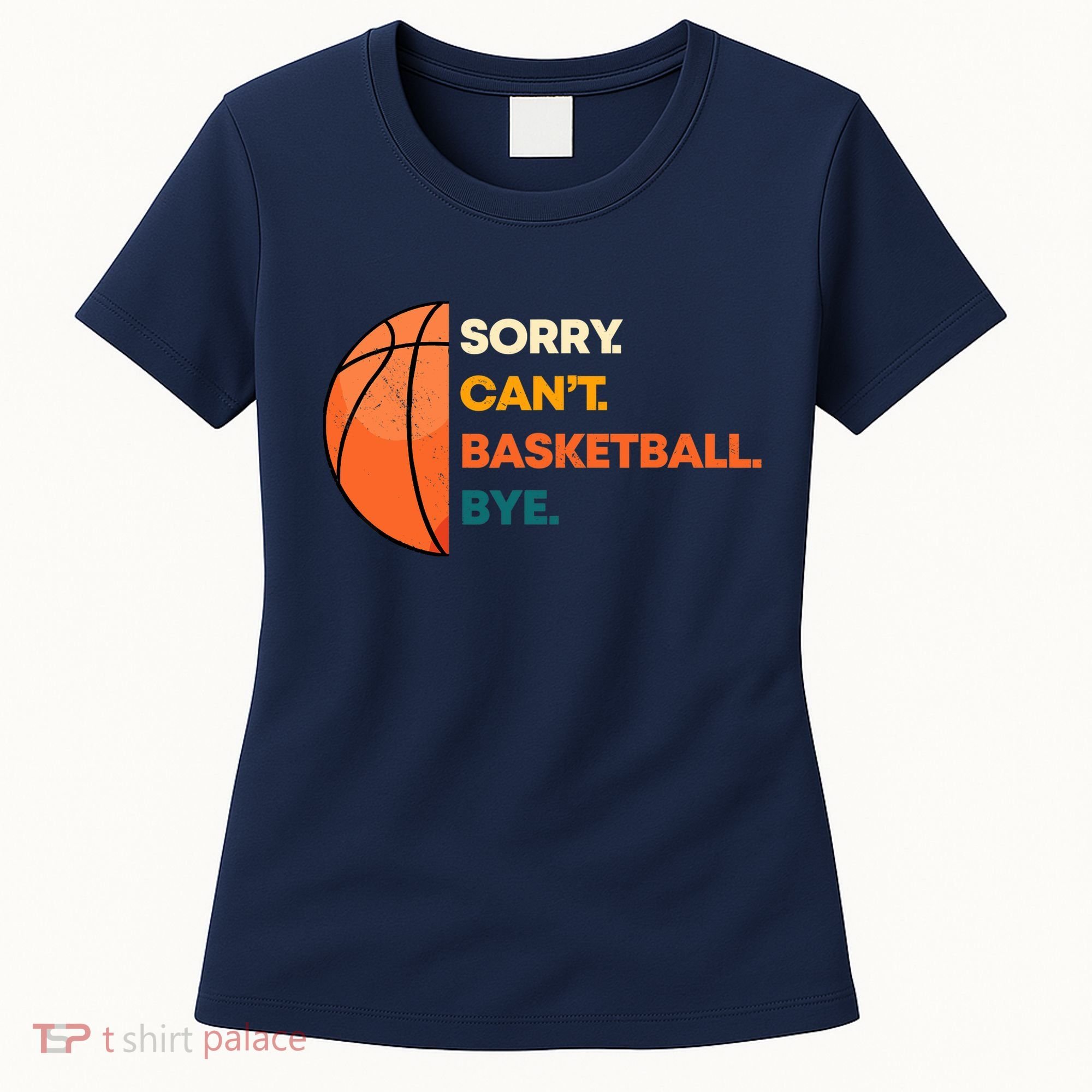 Basketball Player Team Sport Hoop Ball Game Guard Forward Women's T-Shirt