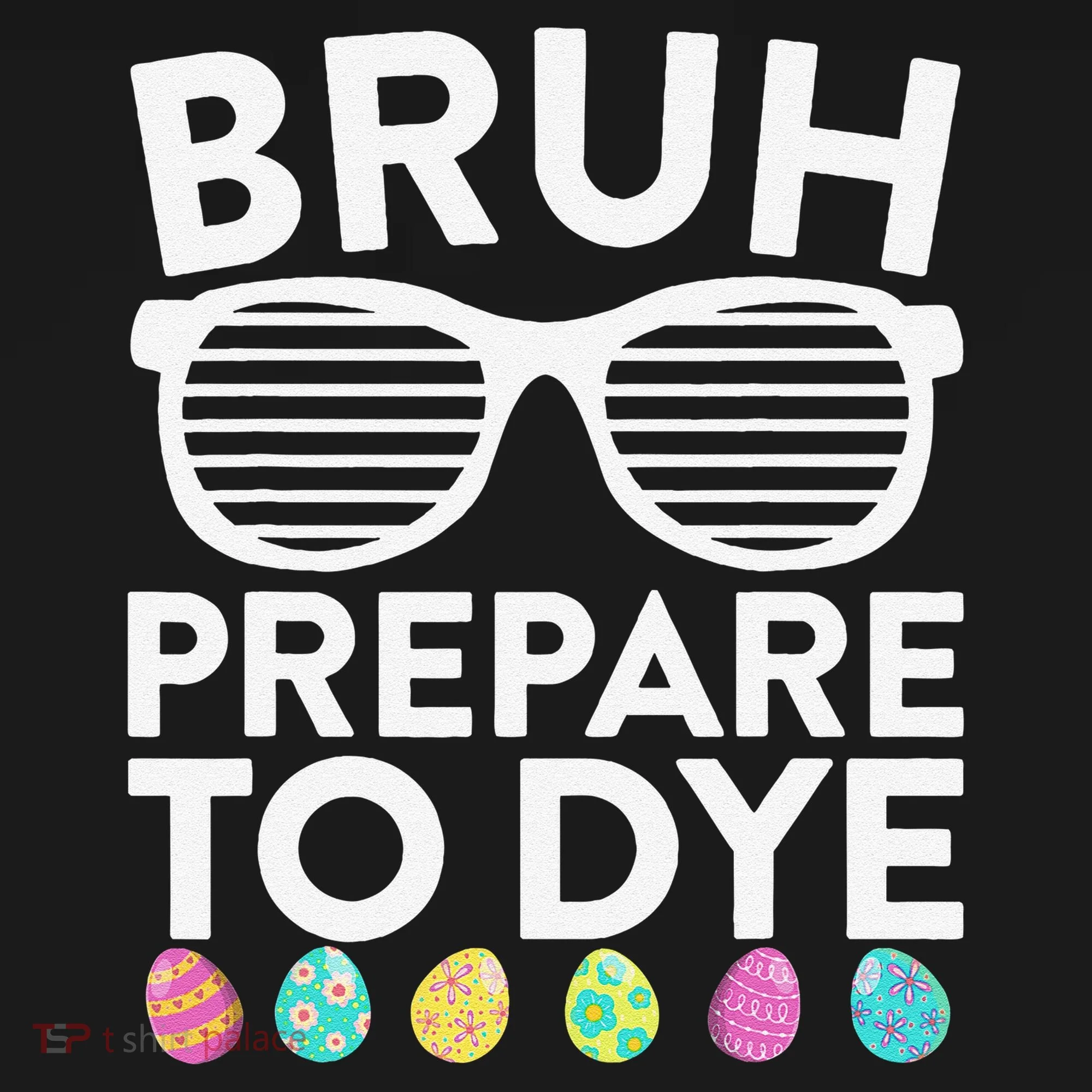 Bruh Prepare To Dye Funny Easter Egg Dyeing Doggie Tank