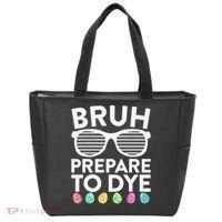 Bruh Prepare To Dye Funny Easter Egg Dyeing Tote Bag thumb 0