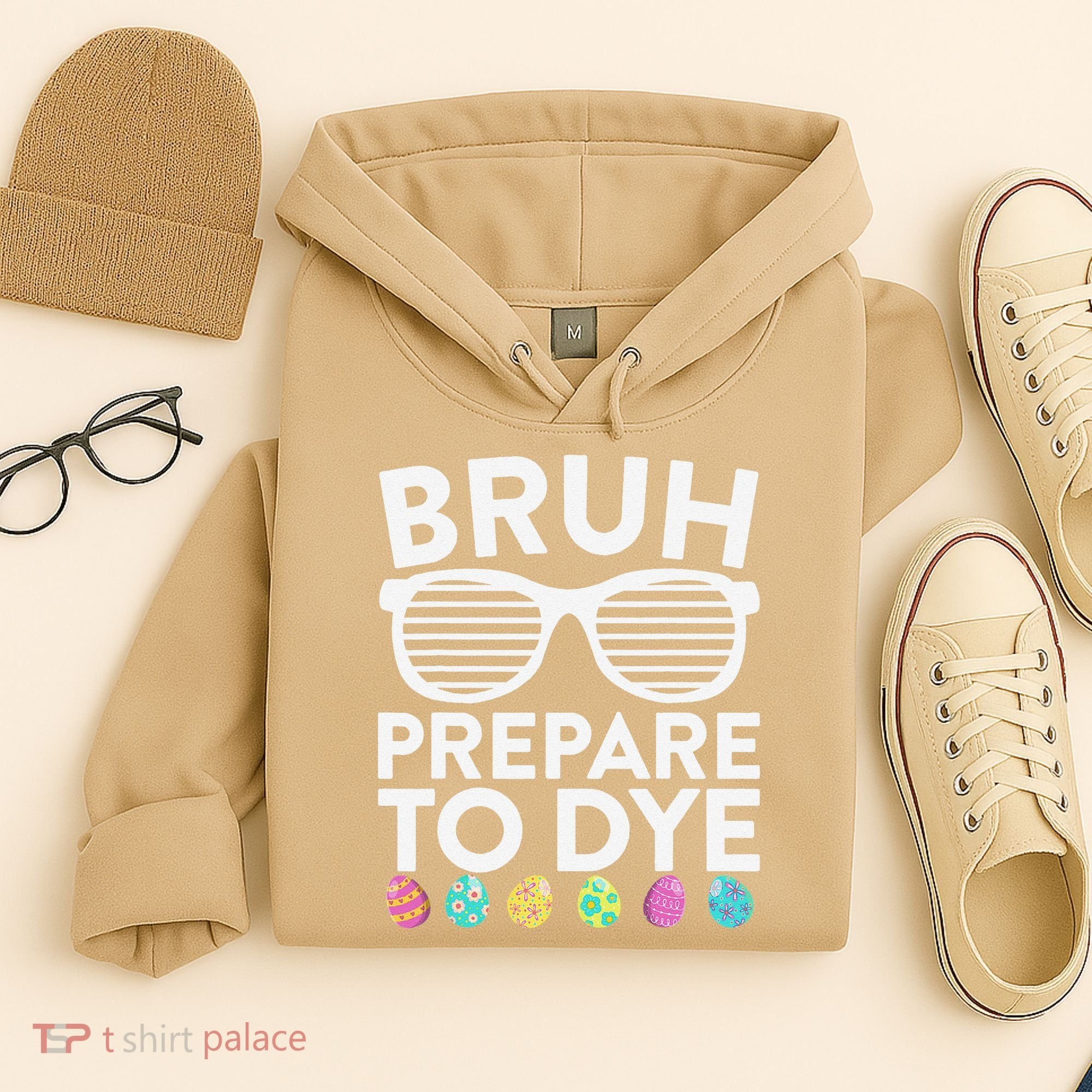 Bruh Prepare To Dye Funny Easter Egg Dyeing Hoodie