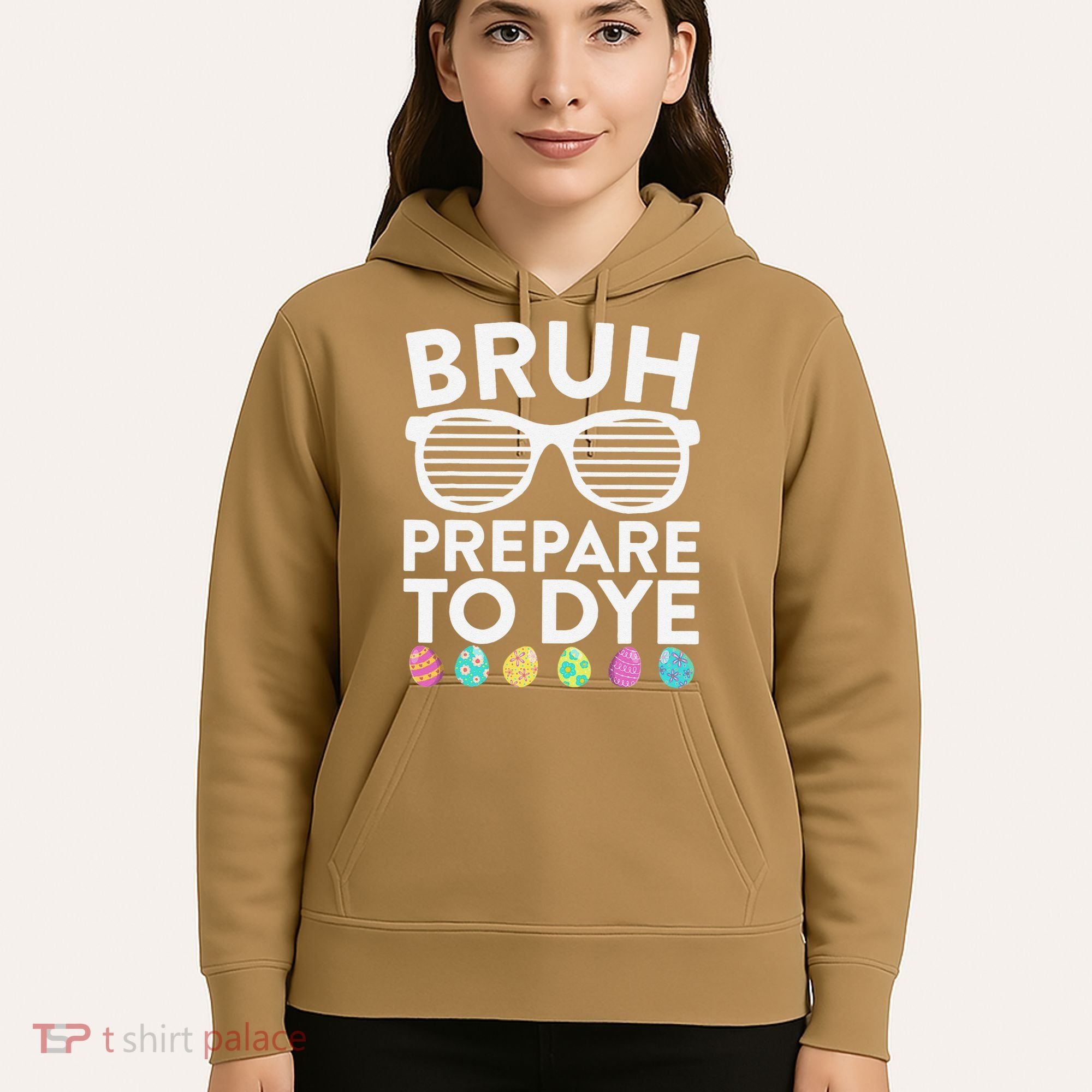 Bruh Prepare To Dye Funny Easter Egg Dyeing Hoodie