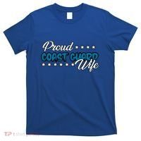 Bold Proud Uscg Coast Guard Wife Gift T-Shirt thumb 0
