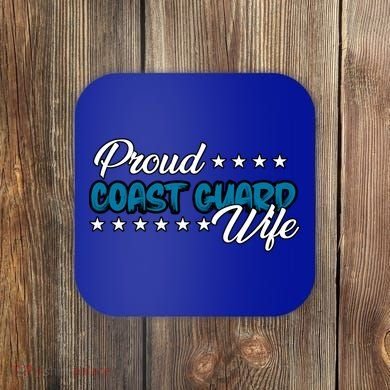 Bold Proud Uscg Coast Guard Wife Gift Coaster