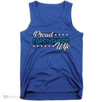 Bold Proud Uscg Coast Guard Wife Gift Tank Top
