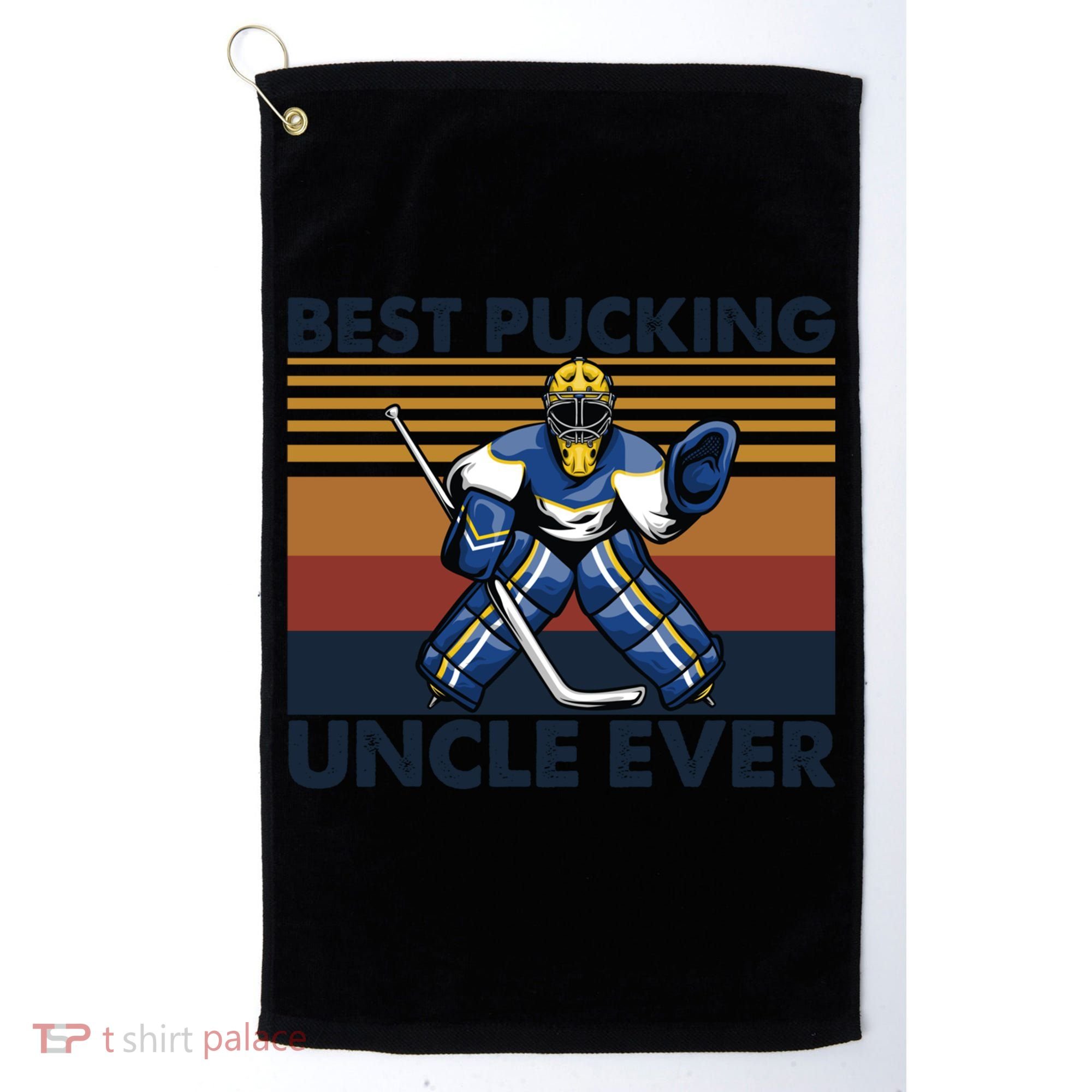 Best Pucking Uncle Ever Funny Hockey Uncle Saying Gift Golf Towel