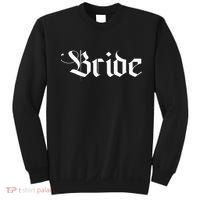 Bachelorette Party Wedding Honeymoon New Goth Bride Sweatshirt thumb 0