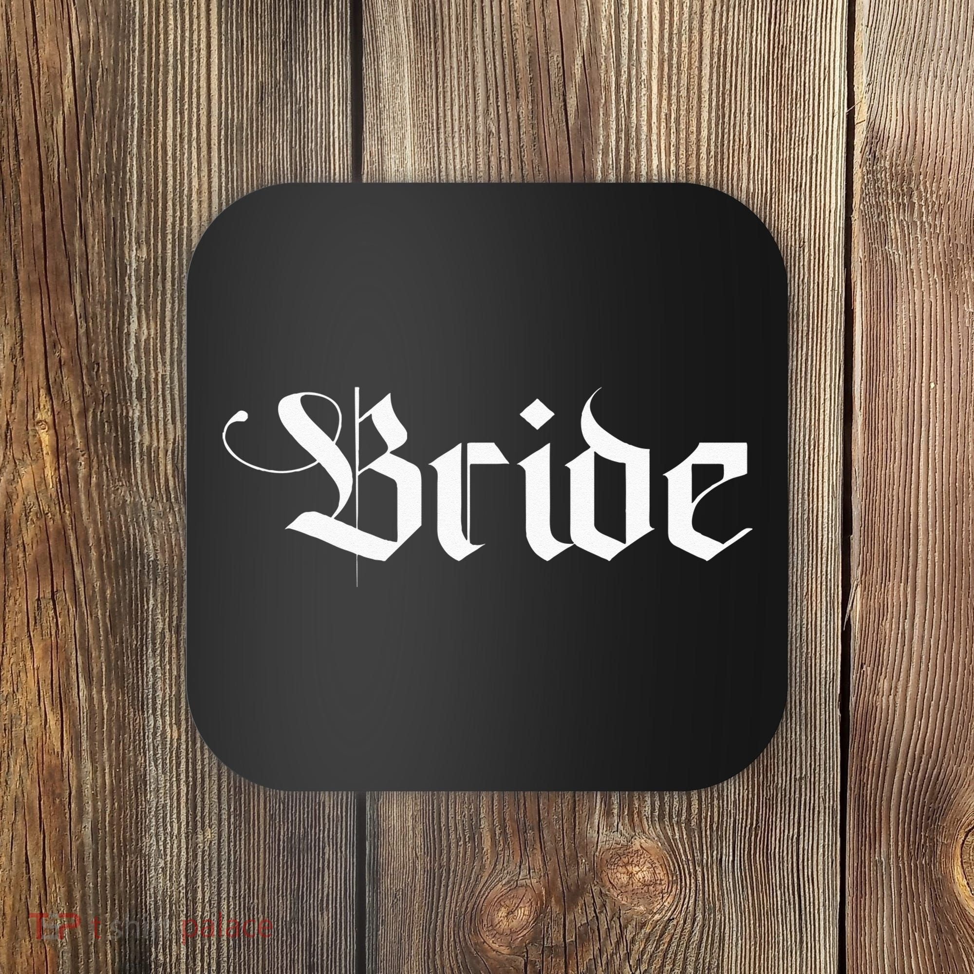 Bachelorette Party Wedding Honeymoon New Goth Bride Coaster