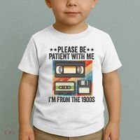 Be Patient With Me IM From The 1900s Toddler T-Shirt thumb 2